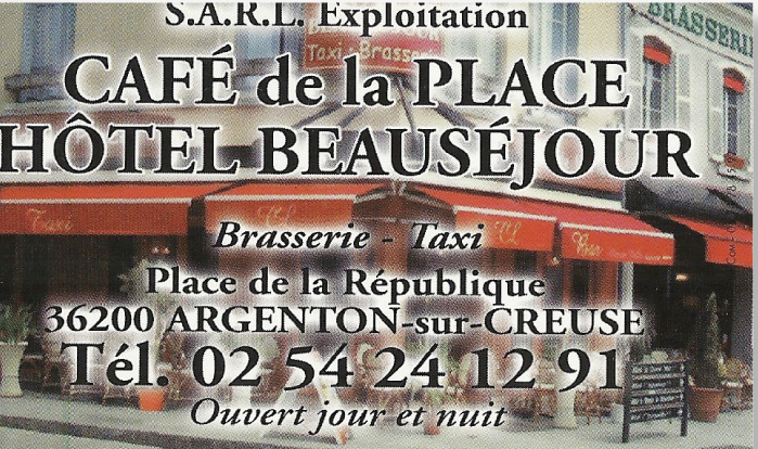 Café de la Place et Hôtel de Beauséjour - 36200 ARGENTON-SUR-CREUSE