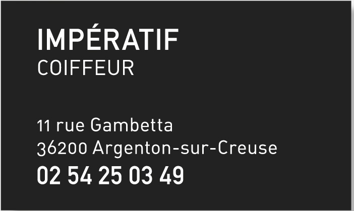 IMPERATIF Coiffeur - 36200 ARGENTON-SUR-CREUSE